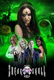 Watch Full Movie :Potent Medias Sugar Skull Girls (2016)