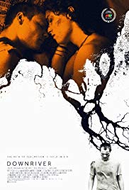 Watch Free Downriver (2015)