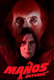 Watch Free Manos Returns (2018)