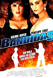 Watch Full Movie :Bandidas (2006)