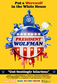 Watch Free President Wolfman (2012)