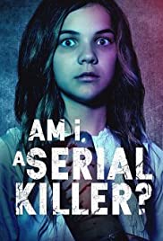 Watch Free Am I a Serial Killer? (2019)