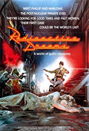 Watch Free Radioactive Dreams (1985)