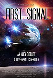 Watch Full Movie :First Signal (2021)