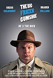 Watch Full Movie :The Big Frozen Gumshoe (2018)