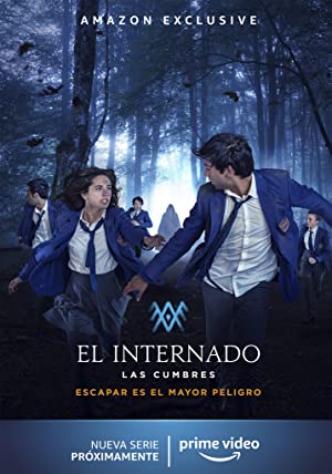 Watch Free El Internado Las Cumbres (2021)