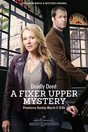 Watch Free Deadly Deed: A Fixer Upper Mystery (2018)