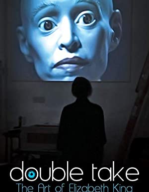 Watch Free Double Take: The Art of Elizabeth King (2018)