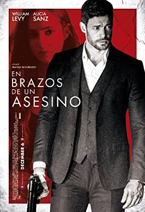 Watch Free En Brazos de un Asesino (2019)