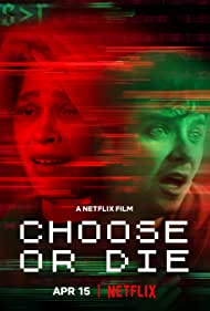 Watch Free Choose or Die (2022)