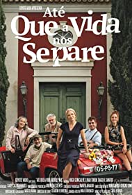 Watch Full Movie :Ate Que a Vida Nos Separe (2021)