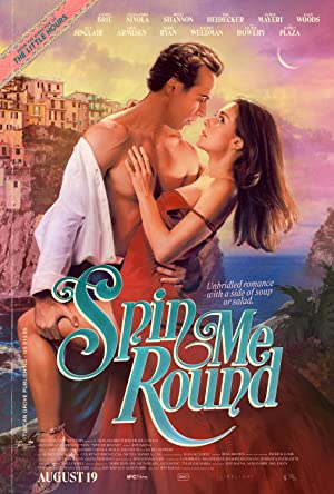 Watch Full Movie :Spin Me Round (2022)