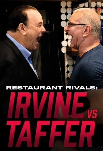 Watch Free Restaurant Rivals Irvine vs Taffer (2022-)