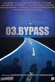 Watch Full Movie :03 ByPass (2016)