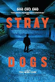 Watch Free Stray Dogs (2013)