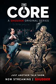 Watch Free The Core (2017-2018)