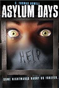 Watch Free Asylum Days (2001)