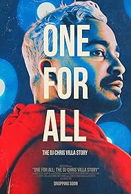 Watch Free One for All The DJ Chris Villa Story (2023)