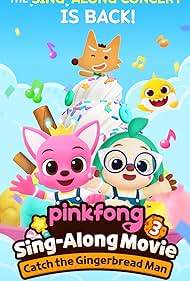 Watch Free Pinkfong Sing Along Movie 3 Catch the Gingerbread Man (2023)