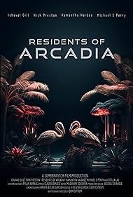 Watch Free Residents of Arcadia (2021)