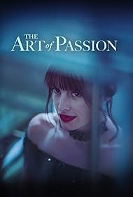 Watch Free The Art of Passion (2022)
