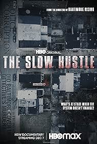 Watch Free The Slow Hustle (2021)