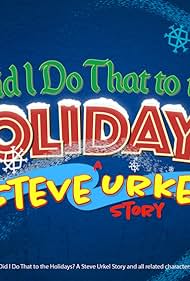 Watch Free Did I Do That to the Holidays A Steve Urkel Story (2022)