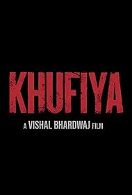 Watch Free Khufiya (2023)