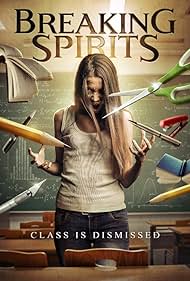 Watch Full Movie :Breaking Spirits (2016)