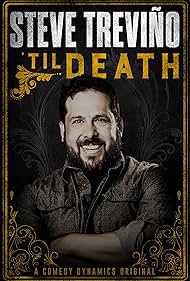 Watch Full Movie :Steve Trevino Til Death (2019)