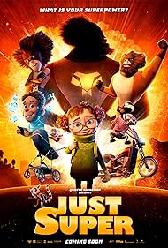 Watch Full Movie :Just Super (2022)