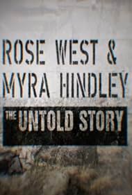 Watch Full Movie :Rose West and Myra Hindley The Untold Story (2020)