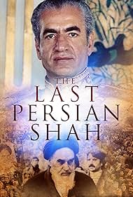 Watch Full Movie :The Last Persian Shah (2019)