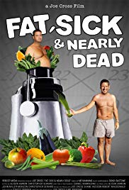 Watch Free Fat, Sick & Nearly Dead (2010)